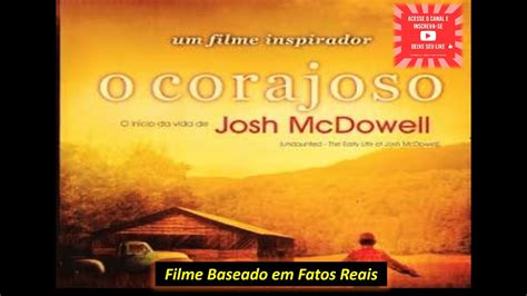 O Corajoso Filme Gospel Baseado Em Fatos Reais Youtube