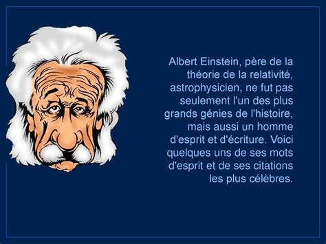 Albert Einstein Quelques citations célèbres 1879 Né à Ulm Allemagne