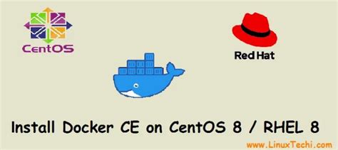 Cómo instalar Docker CE en CentOS 8 RHEL 8 redessy