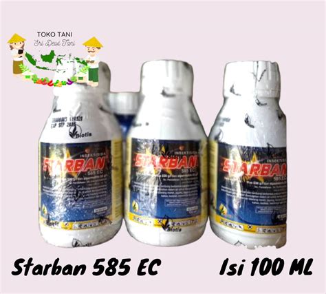 INSEKTISIDA STARBAN 585 EC 100 ML Lazada Indonesia