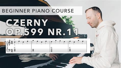 Beginner Piano Course Level 1 45 Czerny Op 599 Nr 11 YouTube