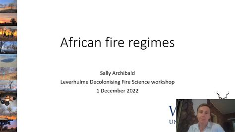 Presentation Sally Archibald African Fire Regimes YouTube