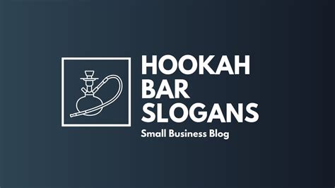 Catchy Hookah Bar Business Slogans YouTube