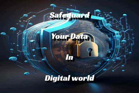 How To Safeguard Your Data In This Digital World Techherald