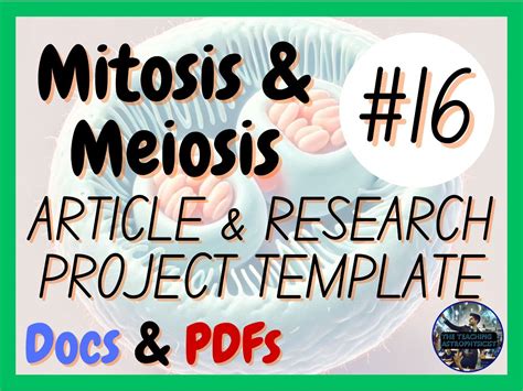 Mitosis Meiosis Science Research Project Article 16 Biology