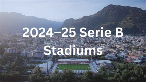 Serie B Stadiums Youtube