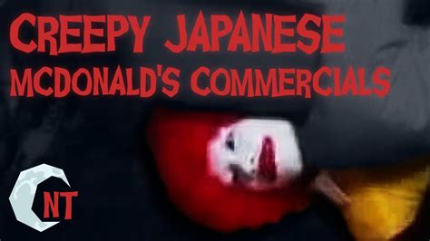 Creepy Japanese Mcdonalds Commercials Night Time Youtube