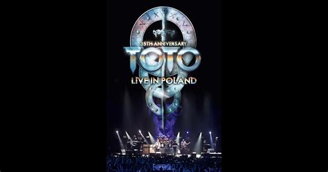 TOTO - 35th Anniversary Tour - Live in Poland - MPRECKE