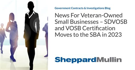 News For Veteran Owned Small Businesses SDVOSB And VOSB Certification