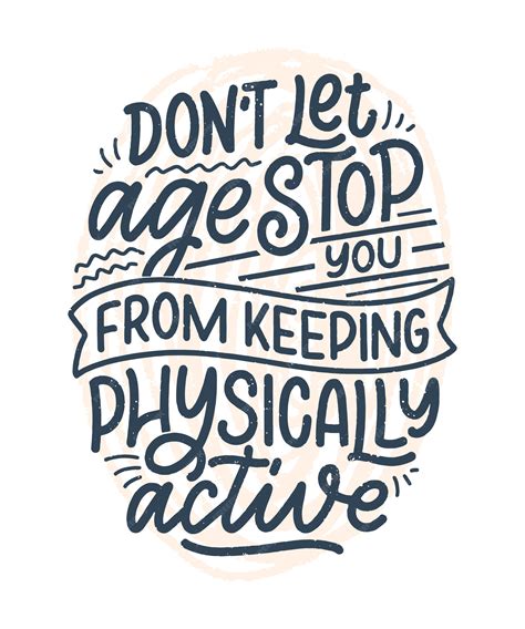 Premium Vector Modern And Stylish Hand Drawn Lettering Slogan Quote About Old Age