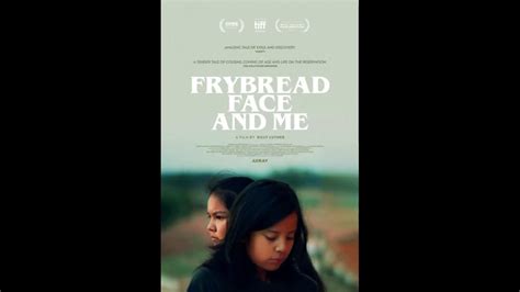 Frybread Face And Me Trailer Follows Young Navajo Cousins Across One