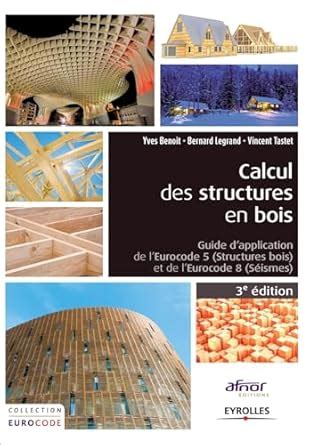 Calcul Des Structures En Bois Guide D Application De L Eurocodes