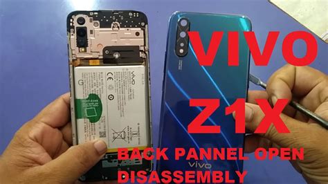 Vivo Z1X 1917 Disassembly Vivo Z1x Back Pannel Open Eassy Method