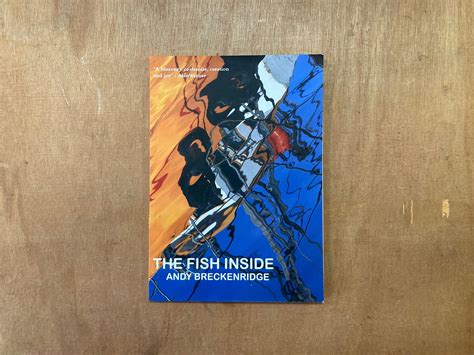 THE FISH INSIDE by Andy Breckenridge – Good Press — good books & more