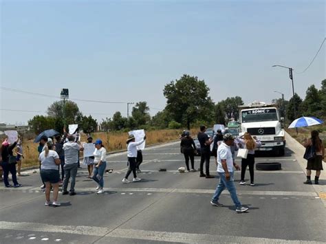 Cierran Vecinos De Cuautlancingo Periférico Ecológico Denuncian Falta