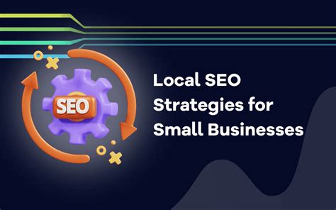 Local Seo Strategies For Small Businesses Accuranker