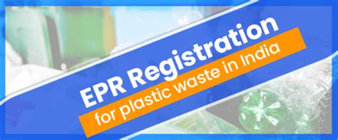 Epr Registration For Plastic Waste In India Legalraasta Knowledge Portal