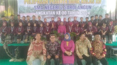 Pelepasan Peserta Didik Kelas Xii Sma N Sarolangun Angkatan Ke