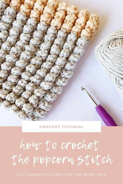 How To Crochet The Popcorn Stitch Beginner Knitting Patterns Crochet