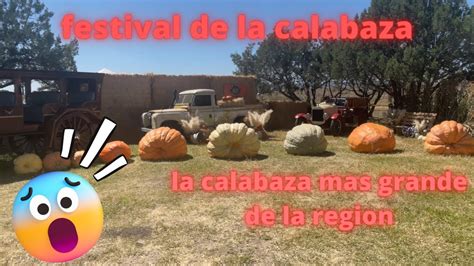 FESTIVAL DE LA CALABAZA EN CUAUHTEMOC CHIHUAHUA 2022 YouTube