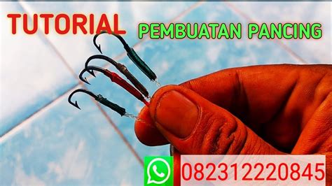 Tutorial Pembuatan Pancing Belut Youtube