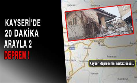 Kayseride Art Arda Deprem Kayser Yerel Haber Son Dakika G Ncel