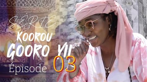 KOOROU GOORO YII ÉPISODE 03 YouTube