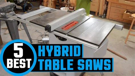 Saw Top Rated Hybrid Table Saw Review In 2023 Hybrid Table Saw For