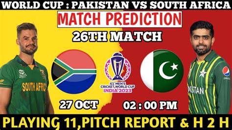 Aaj Ka Match Kaun Jitega Pakistan Vs South Africa World Cup Th