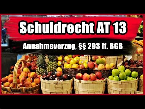 Annahmeverzug Ff Bgb Schuldrecht At Youtube