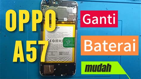 Cara Ganti Baterai Hp Oppo A Sendiri Cara Lepas Beterai Oppo A