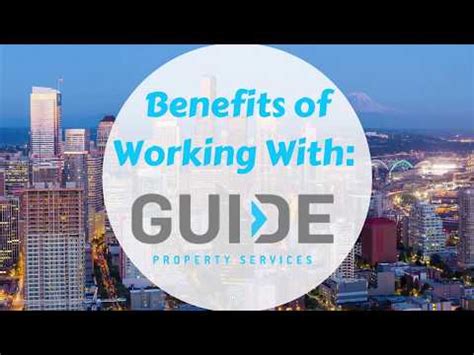 The Benefits Of Working With Guide Property Services For Professional