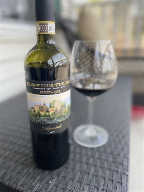 Italian Wine Featuring 2009 Apostoli Vino Nobile Di Montepulciano