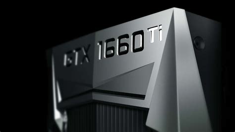 Nvidia GTX 1660 Ti release date, specs, and performance | PCGamesN