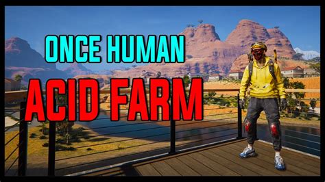 Once Human Acid Farm Tutorial 2 Ways YouTube