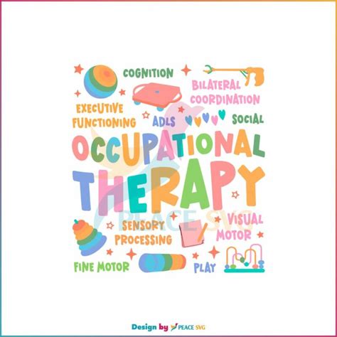 Occupational Therapy Svg Occupational Therapist Assistant Svg Peacesvg