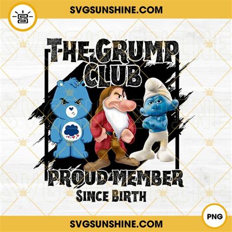 The Grump Club Proud Member Since Birth PNG Grumpy Bear PNG Grumpy