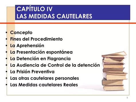 PPT CAPÍTULO IV LAS MEDIDAS CAUTELARES PowerPoint Presentation free