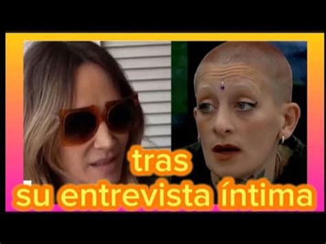 Veredicto Impactante De Vero Lozano Sobre Furia De Gran Hermano En Una