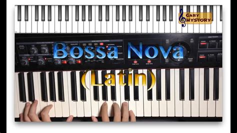 Basic Latin Piano Bossa Nova Rhythm Tutorial Youtube