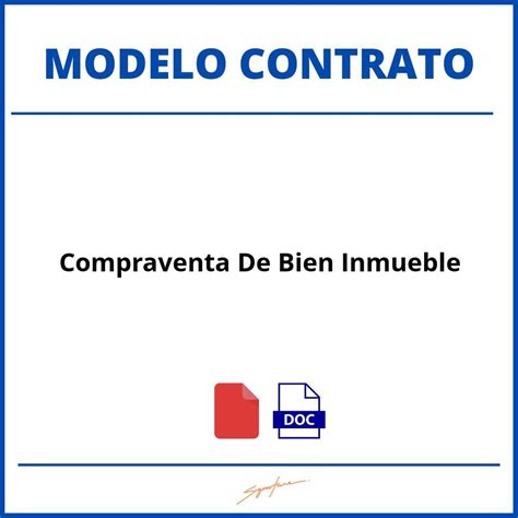 Como Hacer Un Contrato De Compraventa De Bien Inmueble Modelo