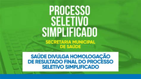 Saúde divulga homologação de resultado final do Processo Seletivo