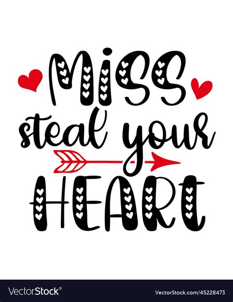 Miss Steal Your Heart Royalty Free Vector Image