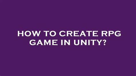 How To Create Rpg Game In Unity YouTube