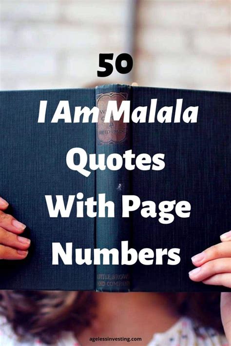 50 I Am Malala Quotes With Page Numbers | Ageless Investing