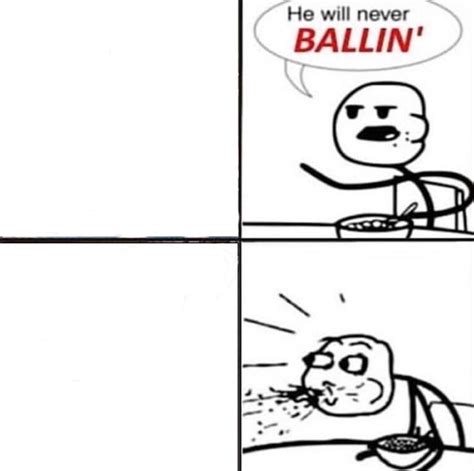 He Will Never Be Ballin Template