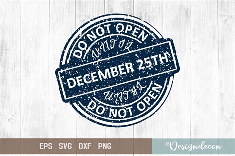 Do Not Open Until December 25th Stamp Graphic By Designdecon Creative