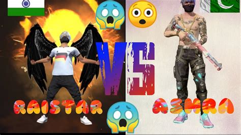 Raistar Vs Ashra😱😲op Level Gameplay😱😲 India Vs Pakistan 😱😱😲omg