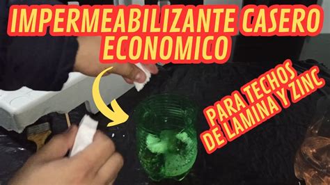 IMPERMEABILIZANTE CASERO Para Sellar Grietas Y Goteras De Techos De