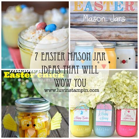 7 Easter Mason Jar Ideas Luvin Stampin Mason Jar Desserts Easter